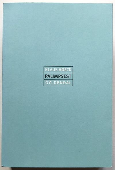 Palimpsest  over et århundrede.