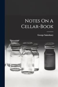Notes On A Cellar-book