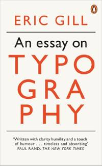 An Modern Classics an Essay on Typography
