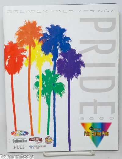 Pride 2003: Greater Palm Springs [program]