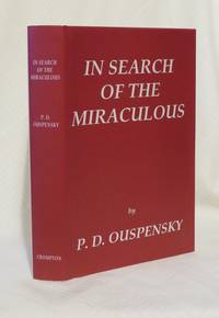 cover of IN SEARCH OF THE MIRACULOUS: Fragments of an Unknown Teaching