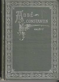 Abbe Constantin by Ludovic Halevy - 1895