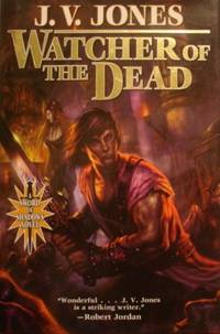 Watcher of the Dead: Book Four of Sword of Shadows by Jones, J. V - 2010