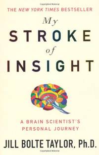 My Stroke of Insight