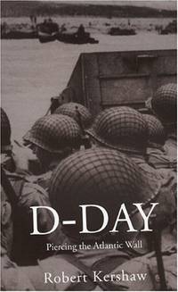 D-Day: Piercing the Atlantic Wall: 2