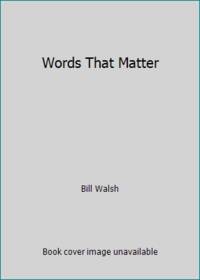 Words That Matter