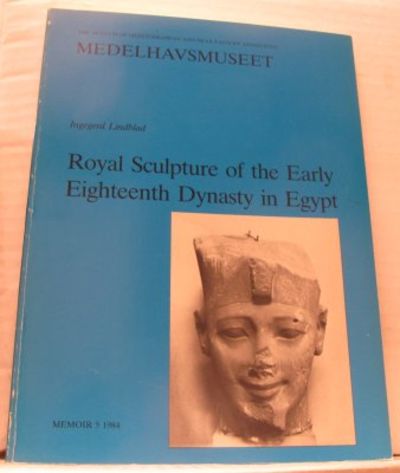 Royal Sculpture of the Early Eighteenth Dynasty…