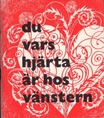 Du vars hjärta är hos vänstern.