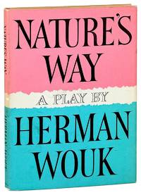 Nature's Way: A Comedy in Two Acts