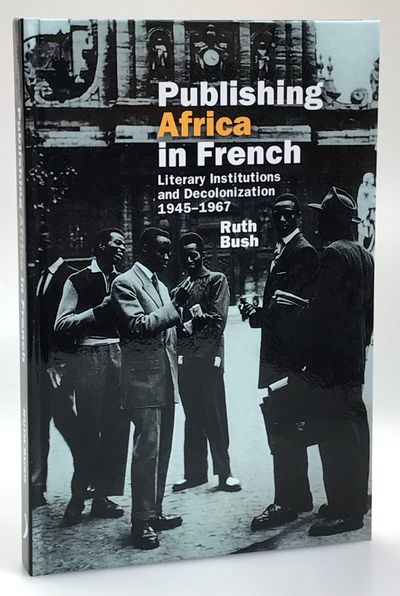 Publishing Africa in French. Literary…