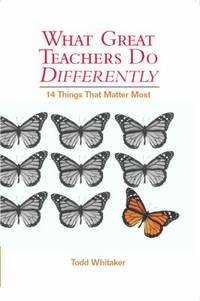 What Great Teachers Do Differently, 1st Edition : Fourteen Things That Matter Most