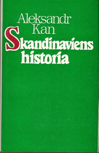 Skandinaviens historia.