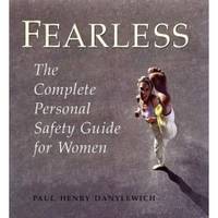 image of FEARLESS, the Complete Personal Safety Guide for Women