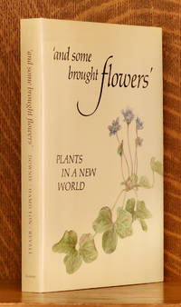 cover of AND SOME BROUGHT FLOWERS' PLANTS IN A NEW WORLD