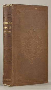 THE BLITHEDALE ROMANCE by Hawthorne, Nathaniel - 1852