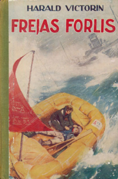 Frejas forlis.