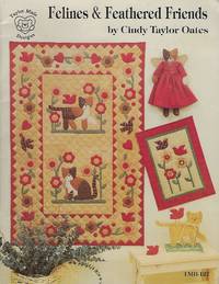 Felines & Feathered Friends by Cindy Taylor Oates - Paperback - First Edition - 1993 - from Turn-The-Page Books (SKU: 24202)