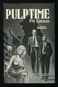 Pulptime: Being a Singular Adventure of Sherlock Holmes, H.P. Lovecraft,  and the Kalem Club, As if Narrated by Frank Belknap Long, Jr.
