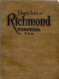 [RICHMOND] SKETCHES OF RICHMOND VIRGINIA