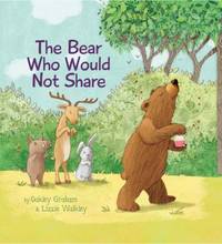 The Bear Who Would Not Share
