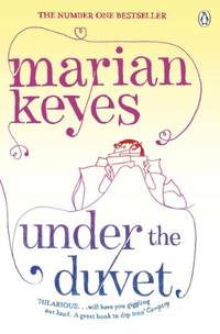 Under The Duvet by Keyes, Marian