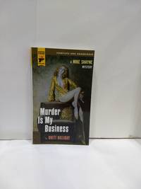 Murder Is My Business (Hard Case Crime)