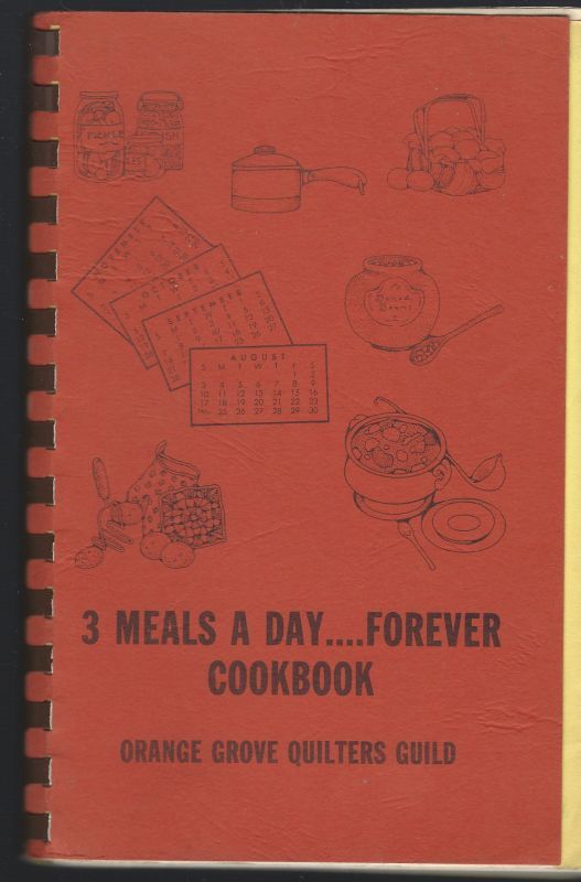 3 MEALS A DAY FOREVER COOKBOOK