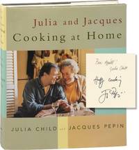 Julia and Jacques: Cooking at Home (First Edition, signed by Julia Child and Jacques Pepin)