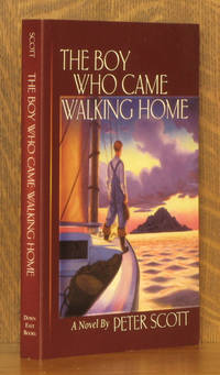The Boy Who Came Walking Home
