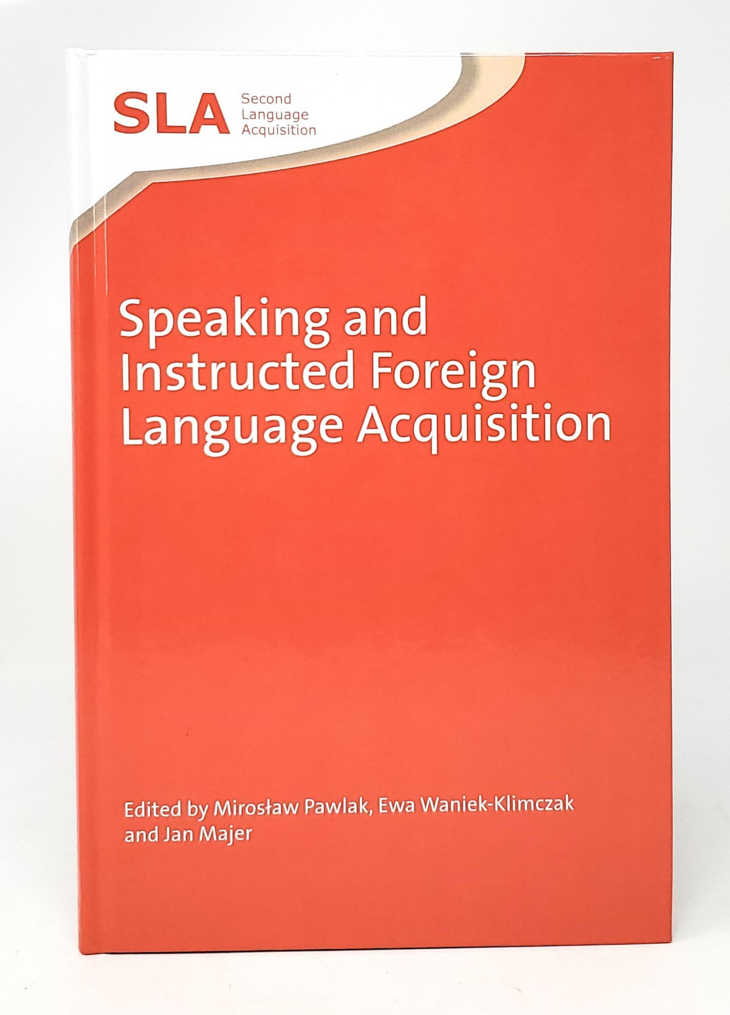 洋書 Speaking and Instructed Foreign Language Speaking and