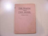 The White Slave Traffic, Versus the American Home