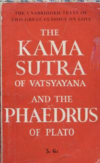 image of The Kama Sutra of Vatsyayana - The Phaedrus of Plato