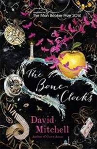 The Bone Clocks by David Mitchell - 2014-07-06