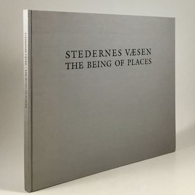 Stedernes væsen/The Being of Places.