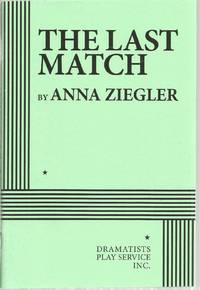 The Last Match by Ziegler, Anna - 2018