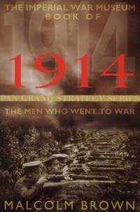 The Imperial War Museum Book of 1914