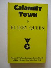 CALAMITY TOWN volume XV of the complete crime novels