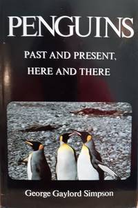 Penguins:  Past and Present, Here and There