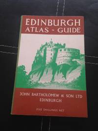 EDINBURGH ATLAS - GUIDE by None Stated - Paperback - third Edition - 1955-01-01 - from Barmas Books (SKU: SKU1019167)
