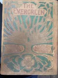 The Evergreen, A Northern Seasonal in 4 Volumes