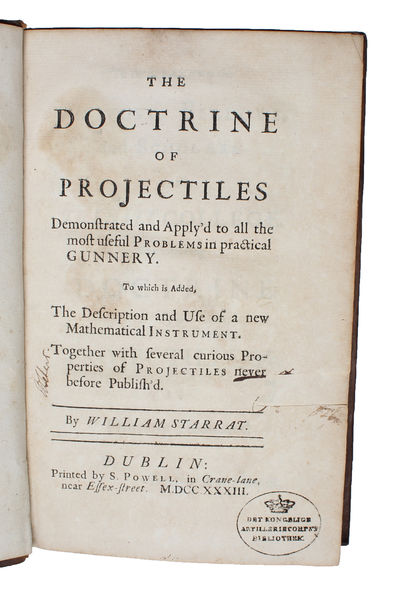 The Doctrine of Projectiles Demonstrated and…