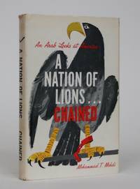 image of A Nation of Lions...Chained: An Arab Looks at America