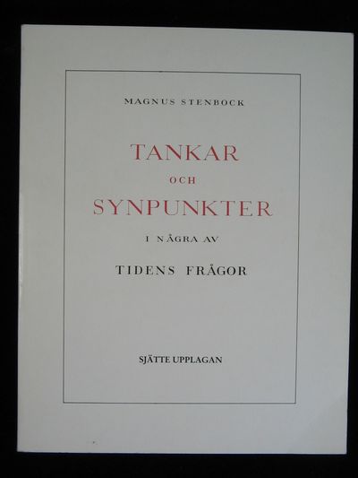 TANKAR OCH SYNPUNKTER I NÅGRA AV TIDENS FRÅGOR.