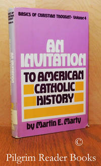 image of An Invitation to American Catholic History.