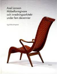 Axel Larsson, möbelformgivare och…