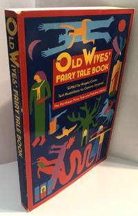 The Old Wives' Fairy Tale Book