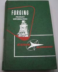 Kaiser Aluminum Forging Product Information by N/A - 1959