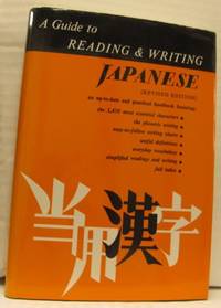 A Guide to Reading & Writing Japanese. The 1850…