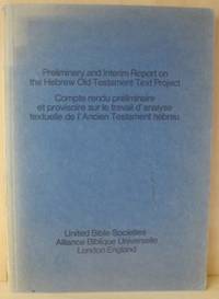 Preliminary and Interim Report on the Hebrew Old…