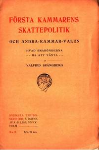 Första kammarens skattepolitik och…
